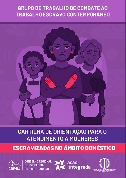 Cartilha de orientação para atendimento a mulheres resgatadas de trabalho escravo doméstico